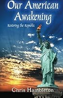 Our American Awakening 1484961013 Book Cover