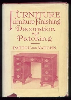 Furniture: Furniture Finishing, Decoration and Patching