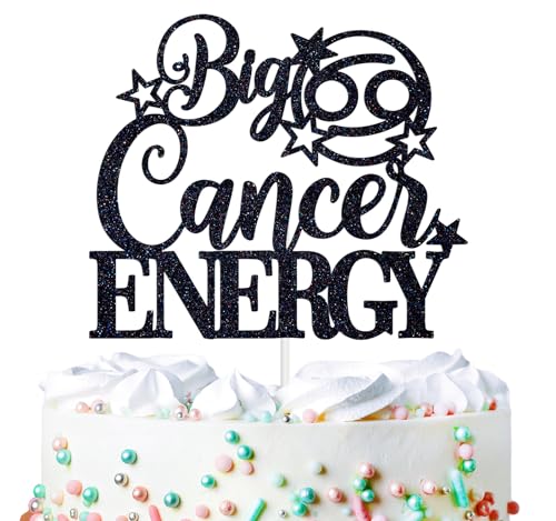 Big Cancer Energy Cake Topper, Happy Birthday Cake Decor in June/July, Cancer Season, 12 Constellation Funny Horoscope Zodiac Birthday Party Decorations Supplies, Black Glitter