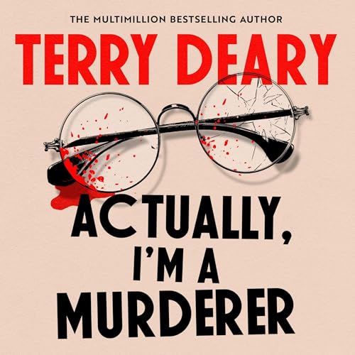 Actually, I'm a Murderer by Terry Deary episode artwork