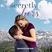 Secretly Hers: Sterling Canyon, Book 2