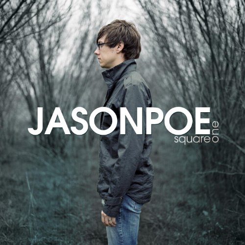 Square One EP Jason Poe Digital Music