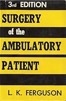 Surgery of the Ambulatory Patient 3rd.- B000LHUG2O Book Cover
