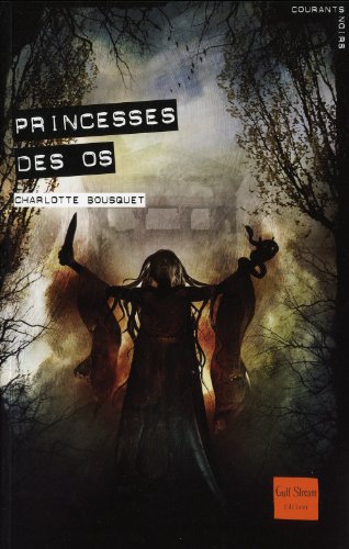 Princesses des os Princesses des os