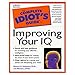 The Complete Idiot's Guide to Improving Your IQ