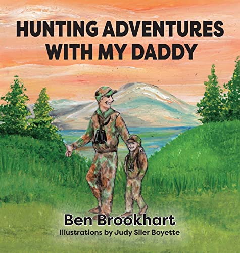 Image of Hunting Adventures With My Daddy