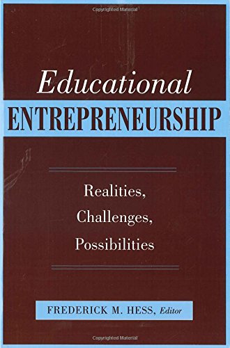 Educational Entrepreneurship: Realities, Challenges,...