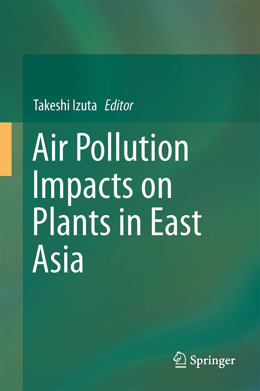 Buy Air Pollution Impacts on Plants in East Asia — BookShops.in