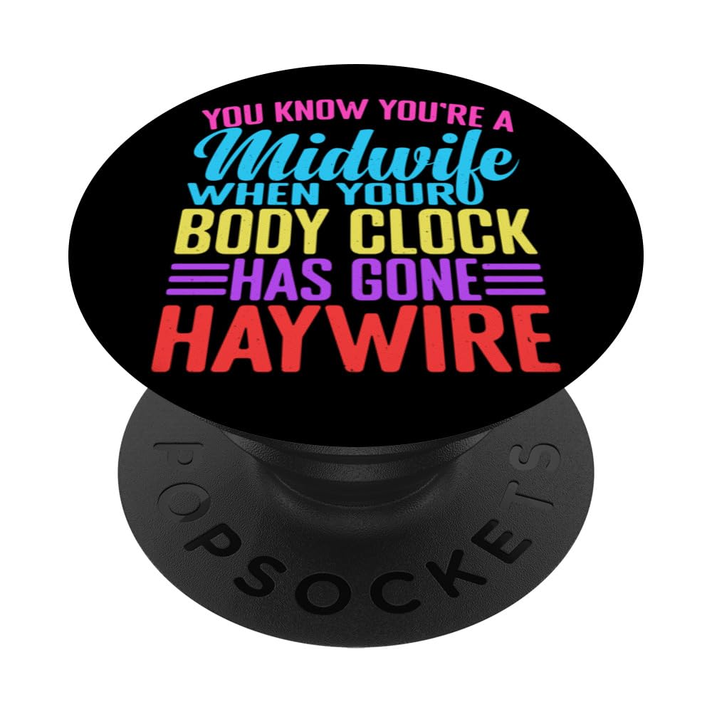 You Know You're A Midwife - PopSockets Swappable PopGrip