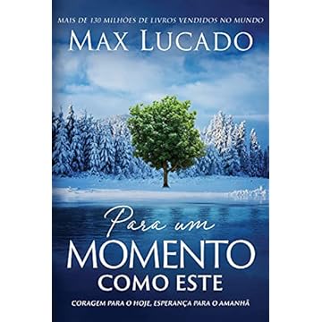 Capa do livro Para um momento como este: coragem para o hoje, esperança para o amanhã