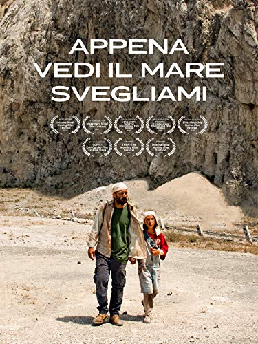 Appena vedi il mare svegliami