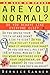 Are You Normal?: Do You Behave Like Everyone Else?