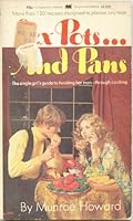Sex Pots. And Pans - the Single Girl's Guide to Hooking Her Man Through Cooking B0030B3QRU Book Cover