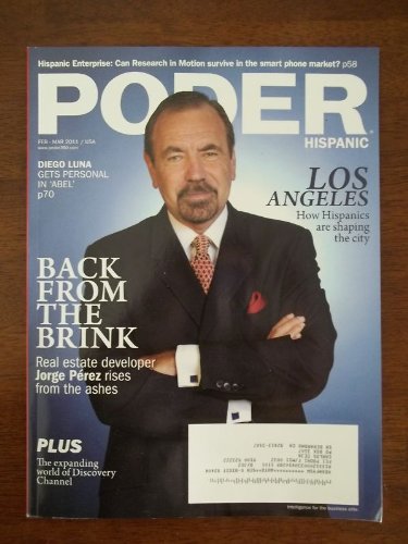 Poder Magazine Feb. / Mar 2011 Jorge Perez, Kat Von D, Ozomatli, Gary ...