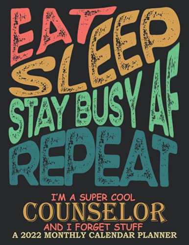 Super Cool Counselor│ 2022 Monthly Calendar Planner: Counselor Gifts │ Funny Appreciation & Sweary Gag Gift │ At-a-Glance Organizer Diary To-Do's Notes Password Log Budget etc. image 2