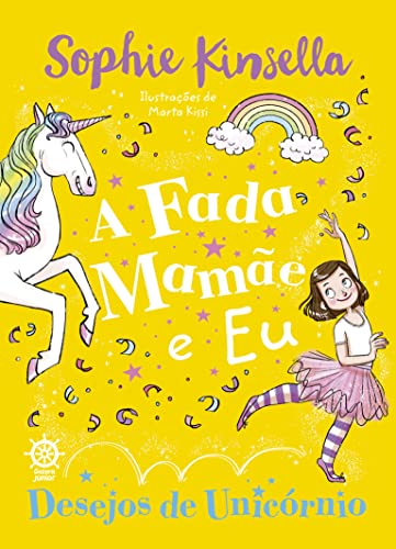 A fada mamãe e eu: Desejos de unicórnio (Vol. 3)