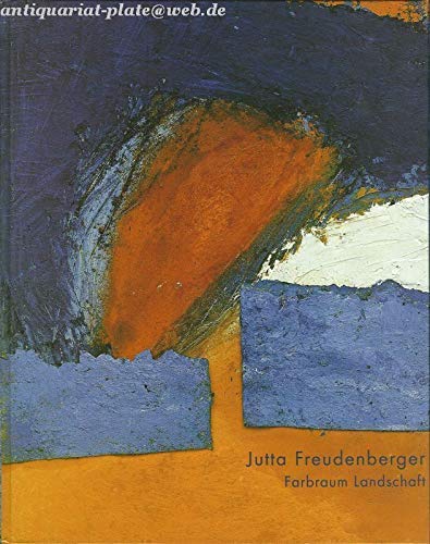 jutta_freudenberger-farbraum_landschaft