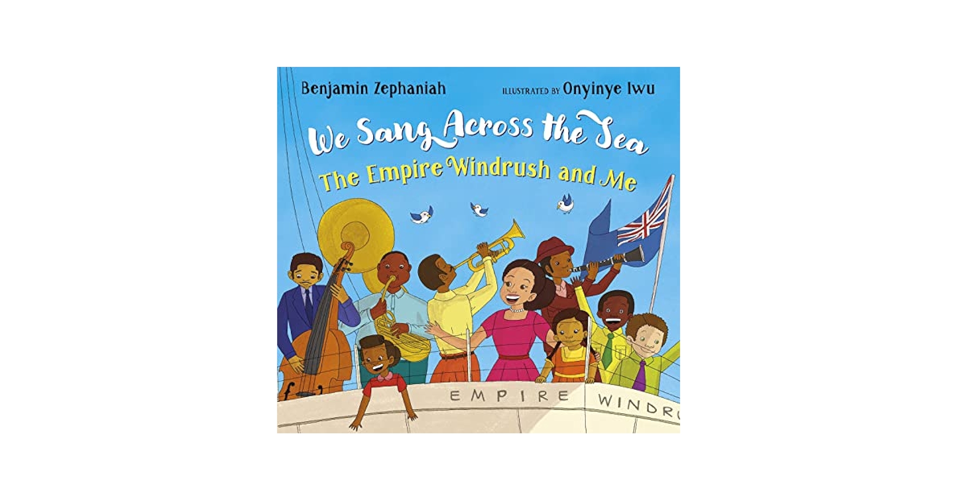 Amazon.com: We Sang Across the Sea: The Empire Windrush and