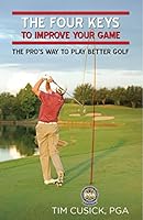 The Four Keys to Improve Your Game 1625351267 Book Cover