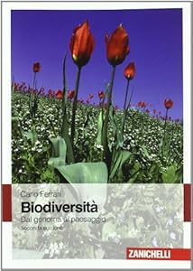 Vedi scheda su Amazon Biodiversità. Dal genoma al paesaggio