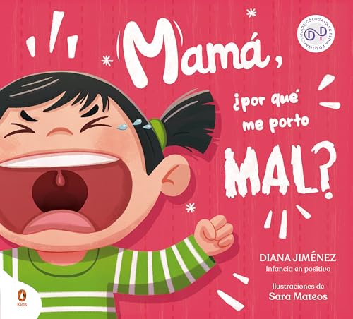Mamá, ¿por qué me porto mal? (Libros ilustrados)