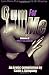 Cum For Me 2: Nasty As Can Be (Volume 2)