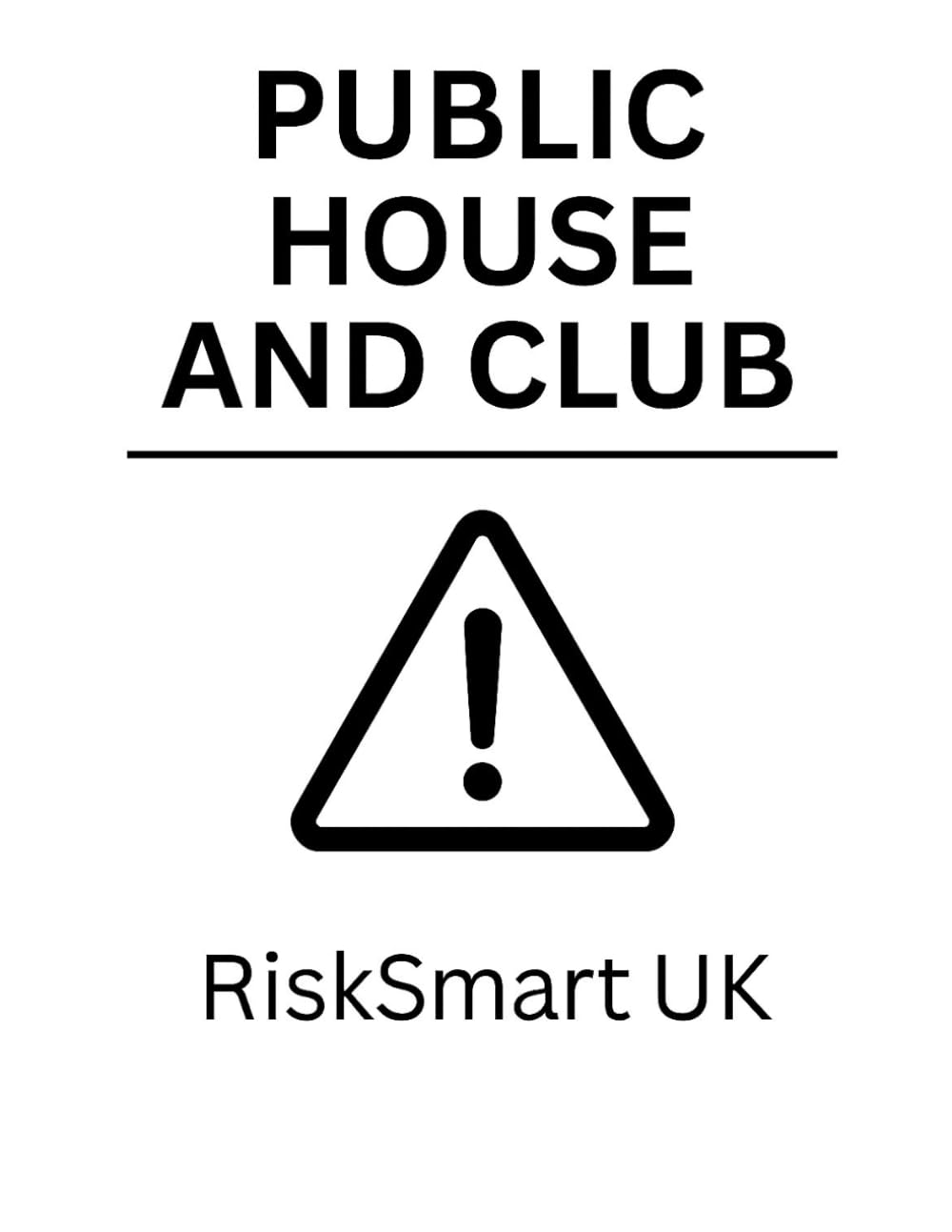 Pub & Club Health & Safety Compliance Pack: Fire Risk Assessment, General Risk assessment, COSHH accident reporting and much more. (Small Business Compliance UK)
