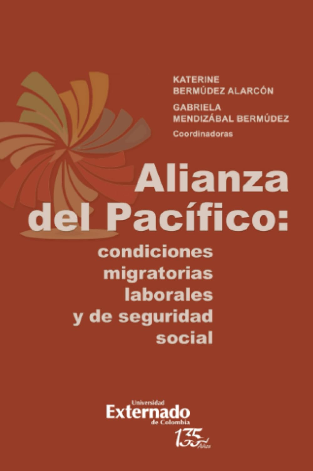 Alianza del Pacífico: condiciones migratorias laborales y de seguridad social