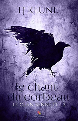 Télécharger Le chant du corbeau: Le clan Bennett, T2 PDF