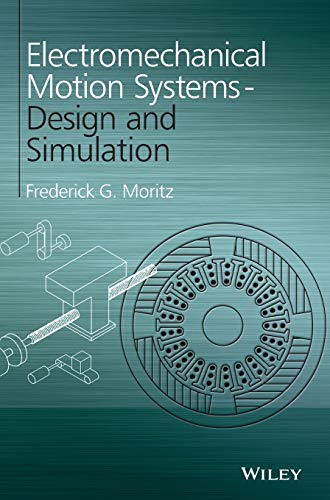 Electromechanical Motion Systems: Design and Simulation view 2