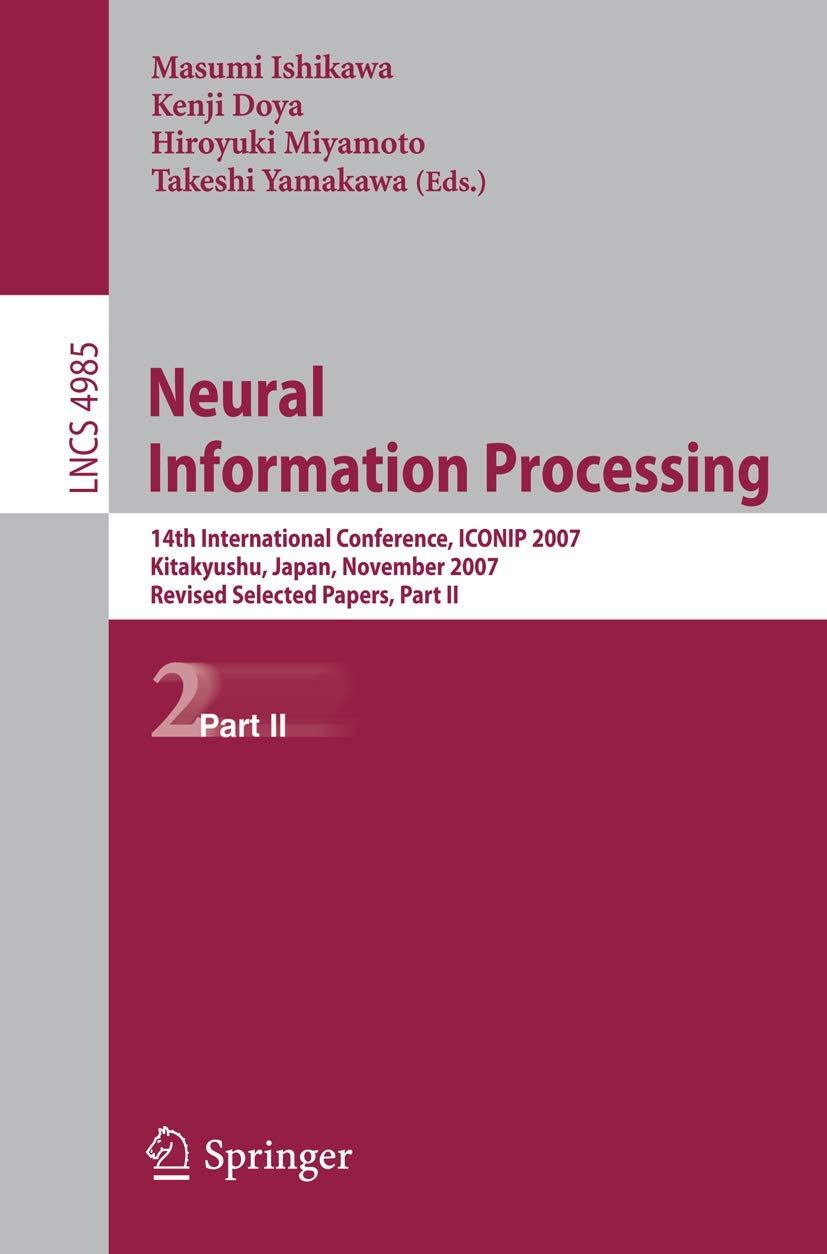 Neural Information Processing: 14th International Confernce, ICONIP 2007, Kitakyushu, Japan, November 13-16, 2007, Revised Selected Papers, Part II