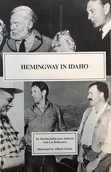 Paperback Hemingway in Idaho: A Guide (Famous Footsteps Series) Book