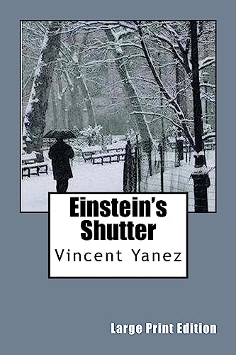 Einstein's Shutter (Large Print Edition)