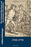 The Colonial Merchants and the American Revolution: 1763-1776