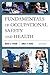 Fundamentals of Occupational Safety and Health