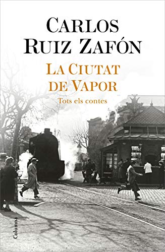 La Ciutat de Vapor (Catalan Edition)