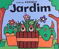 Jardim - Coleção Achou 850002349X Book Cover
