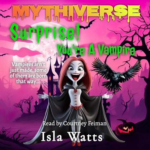 Surprise! You're a Vampire by Isla Watts episode artwork