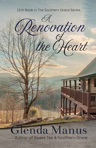 A Renovation of the Heart (Southern Grace)