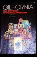 California: 5 Centuries of Cultural Contrasts B0006CJCPQ Book Cover
