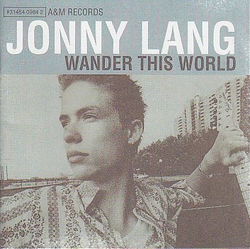 WANDER THIS WORLD [Audio CD] JOHNNY LANG