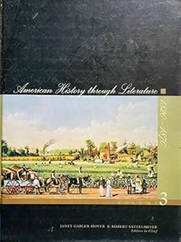 Hardcover American History Through Literature, 1820-1870 Book