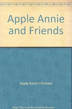 Unknown Binding Apple Annie and Friends Book
