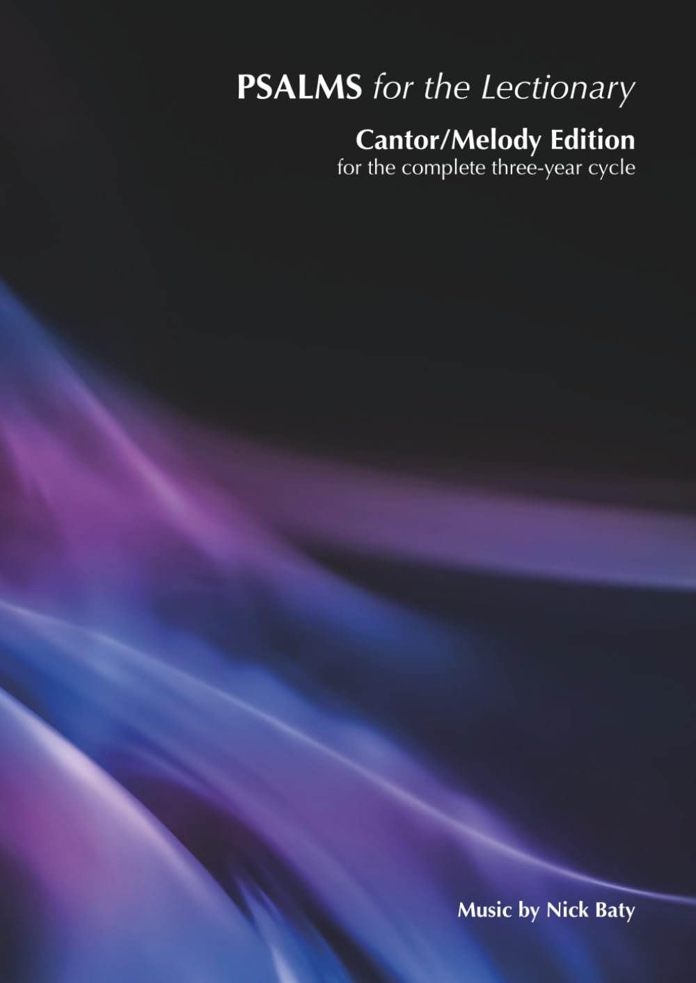 Psalms for the Lectionary: Cantor Edition