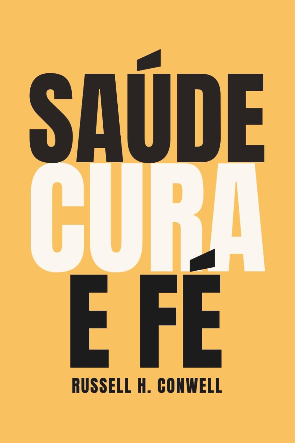 Saúde, Cura e Fé