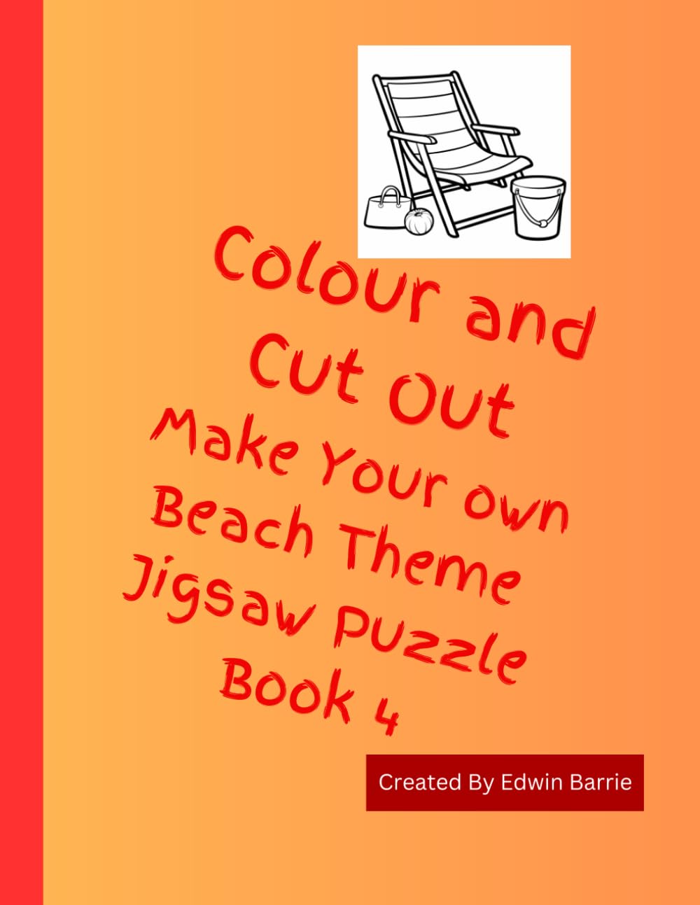 Colour and Cut Out Make Your own Beach Theme Jigsaw Puzzle Book 4: Childrens activity book