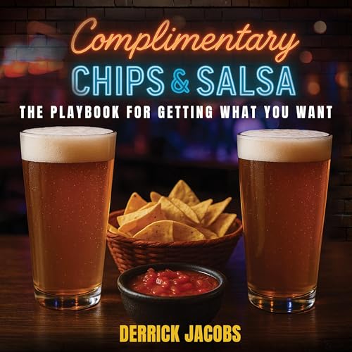 Complimentary Chips & Salsa Audiolibro Por Derrick Jacobs arte de portada