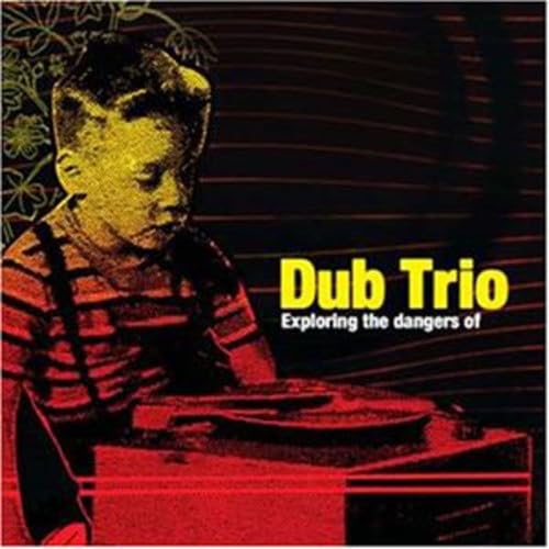 Exploring The Dangers Of Dub Trio