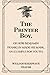The Printer Boy.: Or How Benjamin Franklin Made His Mark. An Example for Youth.
