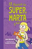 Súper Marta y Cía 8484419363 Book Cover